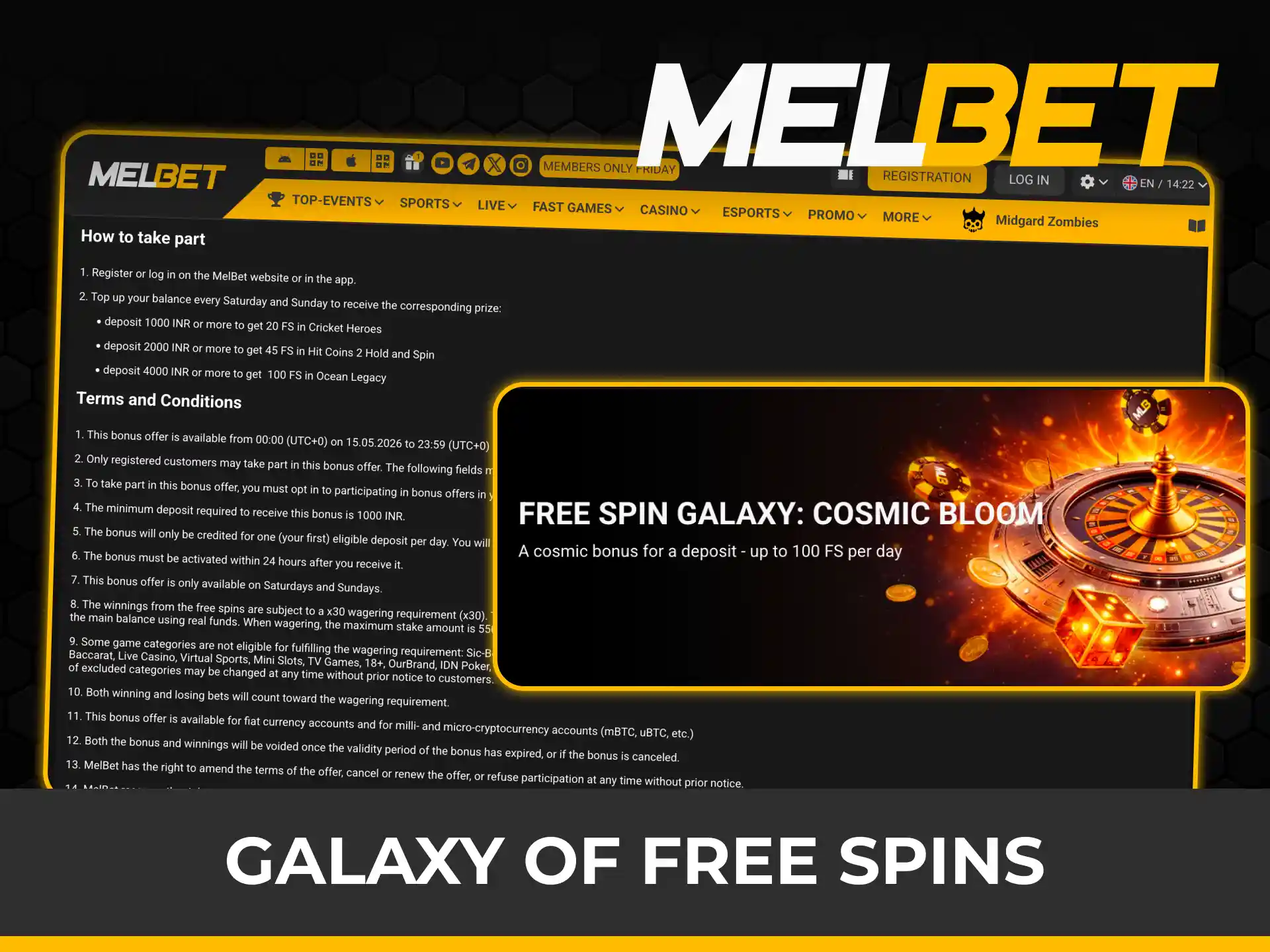 Enjoy the galaxy of free spins weekend offer from Melbet.