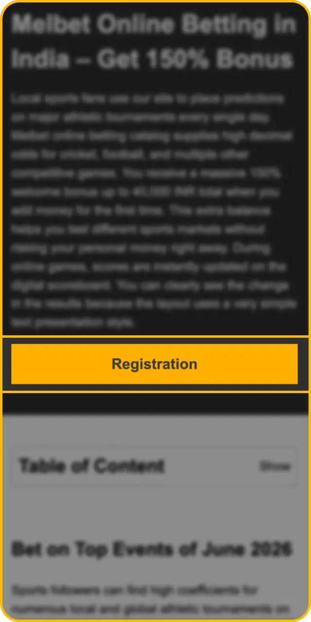 Load the registration layout to start learning how to place your first bet on Melbet.